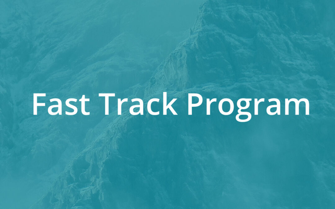 Fast Track Program