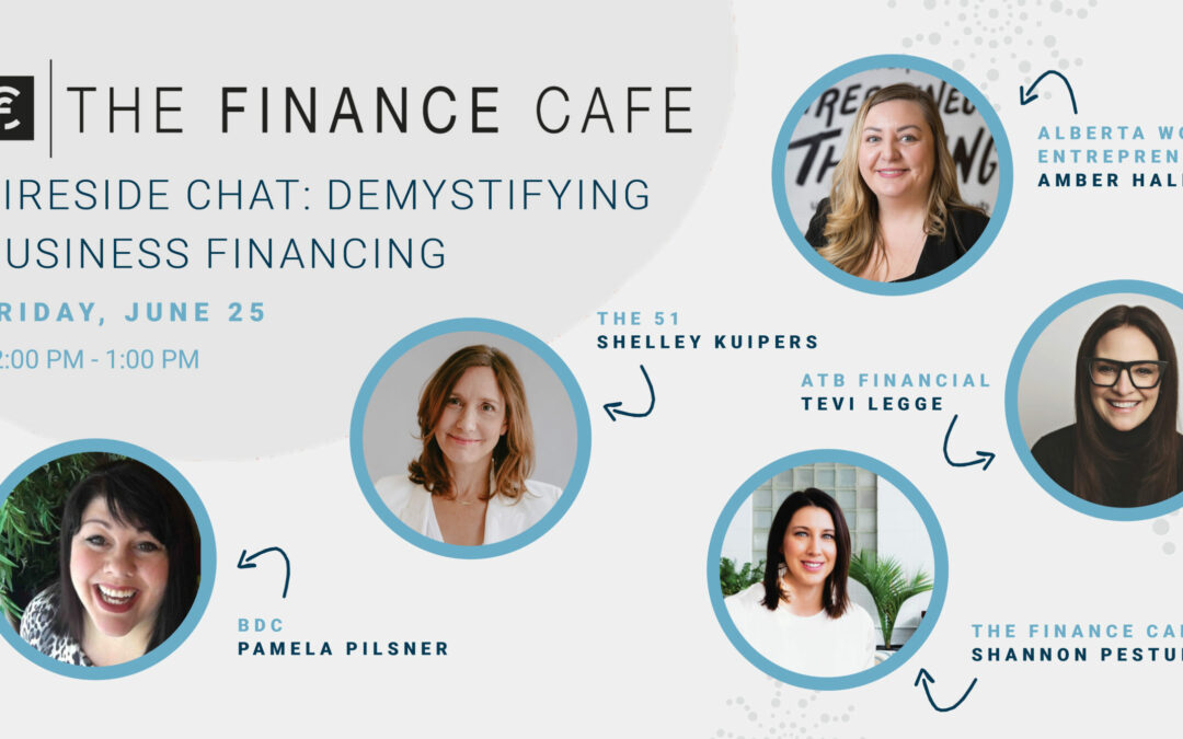 Fireside Chat: Demystifying Business Financing