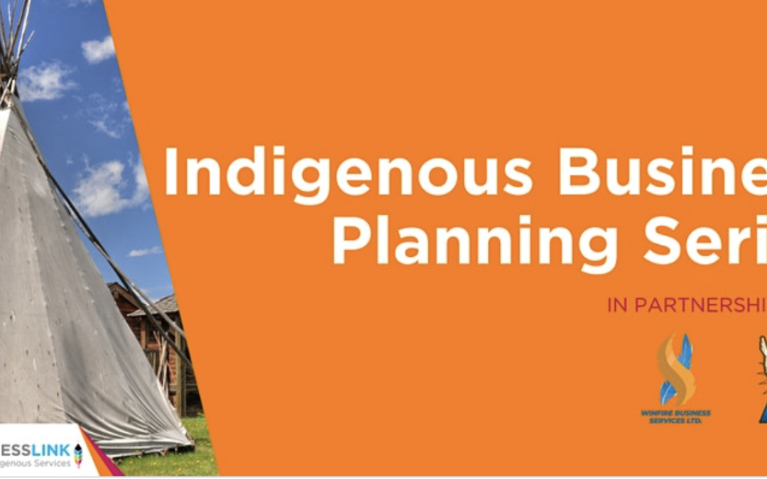 Indigenous Business Planning Series